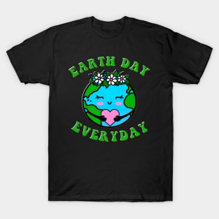 Earth Day Everyday Planet Environment Kids Funny Celebrate T-Shirt